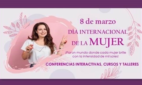 Talleres y conferencias del dia de la mujer en México